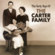 the carter family - the early days of carter family